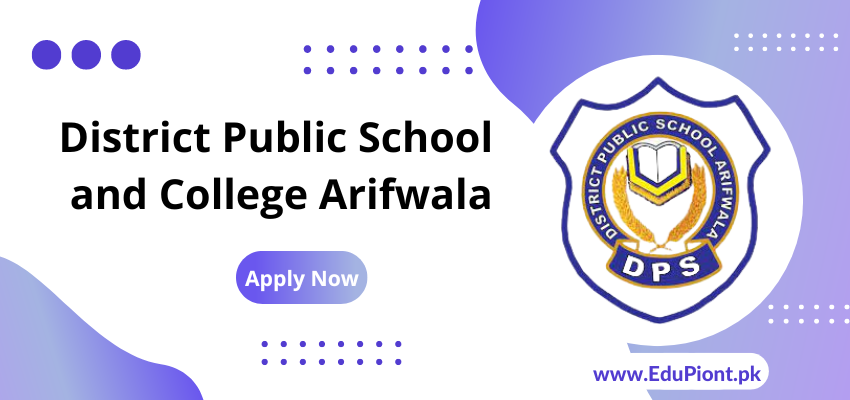District Public School and College Arifwala