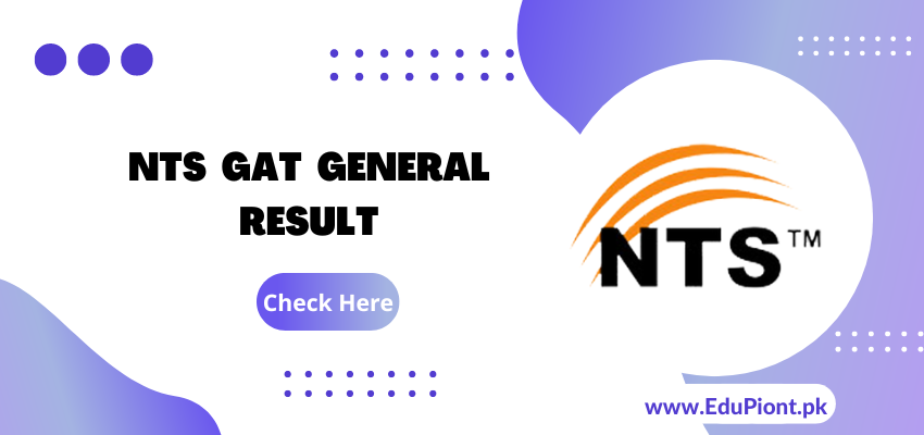 NTS GAT General Result