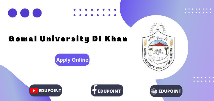 Gomal University Di Khan Admission